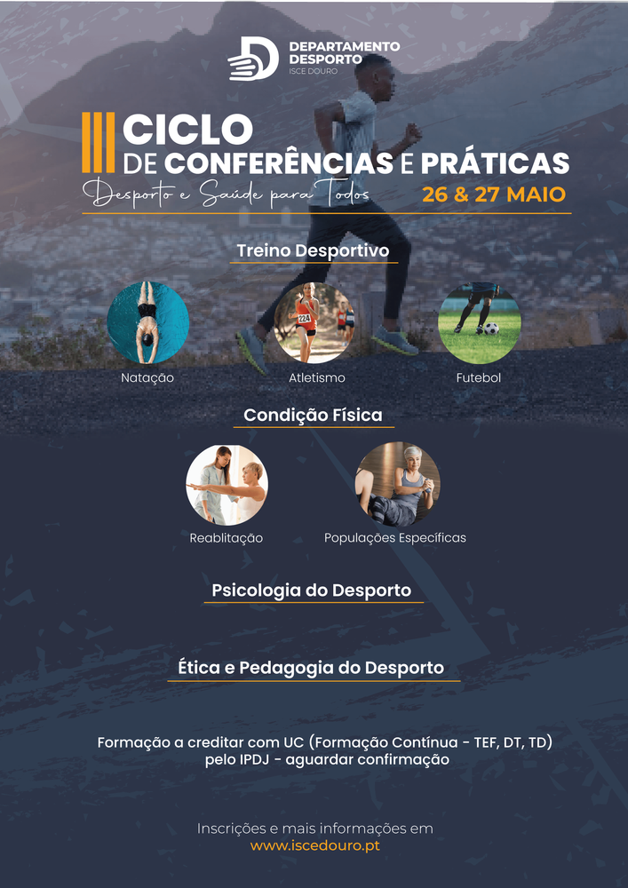 III Ciclo de Conferências e Práticas "Desporto e Saúde para Todos" no ISCE Douro