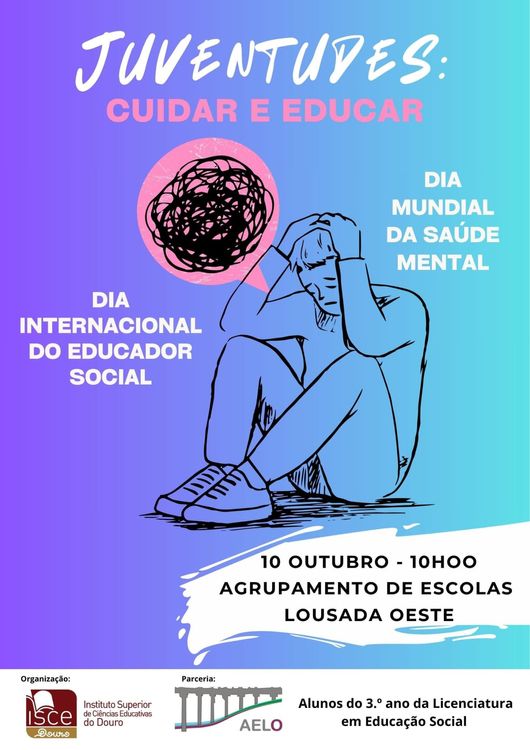 Educação Social em Ação: Estudantes do ISCE Douro assinalam o Dia Internacional do Educador Social e o Dia Mundial da Saúde Mental Foto 22